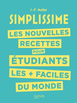 cover image of Les nouvelles recettes pour étudiants les + faciles du monde